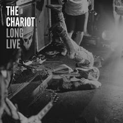 The Chariot : Long Live